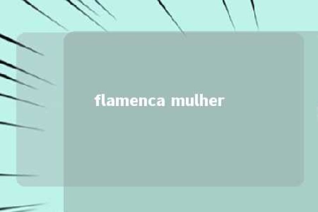 flamenca mulher 