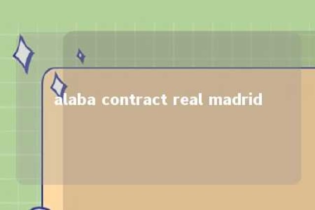 alaba contract real madrid 